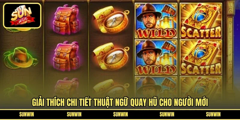Giải thích chi tiết thuật ngữ quay hũ cho người mới