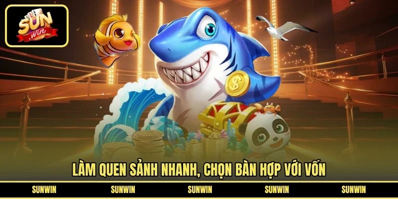 Làm quen sảnh nhanh, chọn bàn hợp với vốn