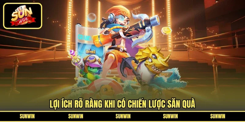 Lợi ích rõ ràng khi có chiến lược săn quà